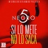 El Negro 5 Estrellas