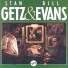 Stan Getz, Bill Evans
