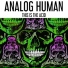 Analog Human