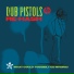 Dub Pistols