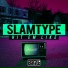 Slamtype