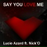 Lucie Azard feat. Nick O