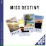 Miss Destiny