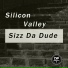 Sizz Da Dude