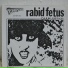 Rabid Fetus