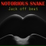Notorious snake
