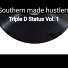 Xtra Fly, Southern made hustlers