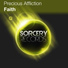Precious Affliction -