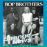 Bop Brothers feat. Dick Heckstall-Smith