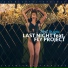 Last Night feat Fly Proj