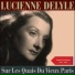 Lucienne Delyle, Orchestre Raymond Legrand