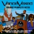 Vance Vision feat. Bri Da Mac, King Dre, J. Harden