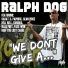Ralph Dog