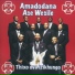 Amadodana Ase Wesile
