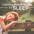 Sleep Piano