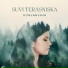 Suvi Teräsniska, Arttu Wiskari