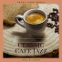 Classic Cafe Jazz