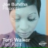 Joe Buhdha, Terri Walker
