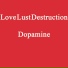 Love Lust Destruction