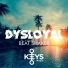 Dysloyal