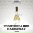 Eddie Shu & Bob Hardaway
