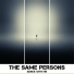 The Same Persons