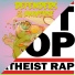 Atheist Rap