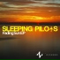 Sleeping Pilots