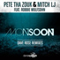 Pete Tha Zouk, Mitch LJ feat. Robbie Wulfsohn