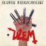 Sławek Wierzcholski, Dżem