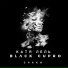 Катя Лель, Black Cupro