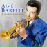 Aimé Barelli, José Bartel