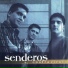 Senderos