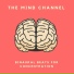 The Mind Channel