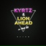 Lion Ahead, Kyrtz, Noah Elle