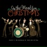 Chris McDonald Orchestra In The Mood For Christmas