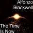 Alfonzo Blackwell - The Time Is Now(2000)