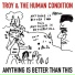 Troy and the Human Condition