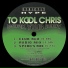 To Kool Chris