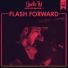 Flash Forward