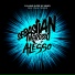 Sebastian Ingrosso Alesso Ryan Tedder