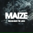 MAIZE feat. Strange Talk