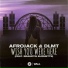 Afrojack & DLMT feat. Brandyn Burnette