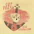 Cut Teeth