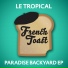 Le Tropical