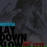 Medusa feat. MC Lyte