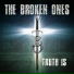 The Broken Ones