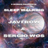 Javi Row & Sergio WoS