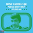 Tony Castillo Jr.