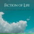 Fiction of Life